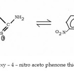 Fig. 1 :	  2 – Hydroxy – 4 – nitro aceto phenone thiosemicarbazone
