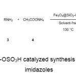  Scheme 1. Fe3O4@SiO2-OSO3H catalyzed synthesis of 1,2,4,5-tetrasubstituted imidazoles