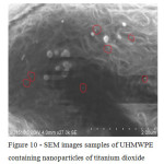 Figure 10 - SEM images samples of UHMWPE containing nanoparticles of titanium dioxide