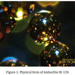 Figure 1: Physical form of Amberlite IR-120.