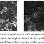 Figure 5: Electronic image of the surface of a composite coating  sample with a nonmetallic titanium dioxide phase obtained after fixing with a copper (a) phosphide layer and after applying metallic copper (b).